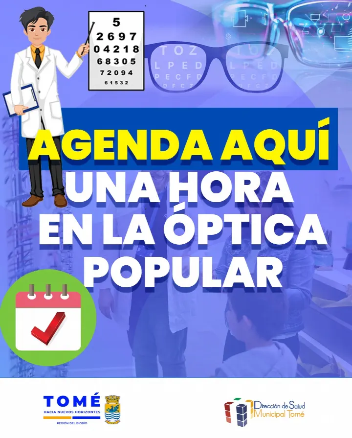 Agenda aquí una hora en la Óptica Popular (reservas.disamtome.cl)